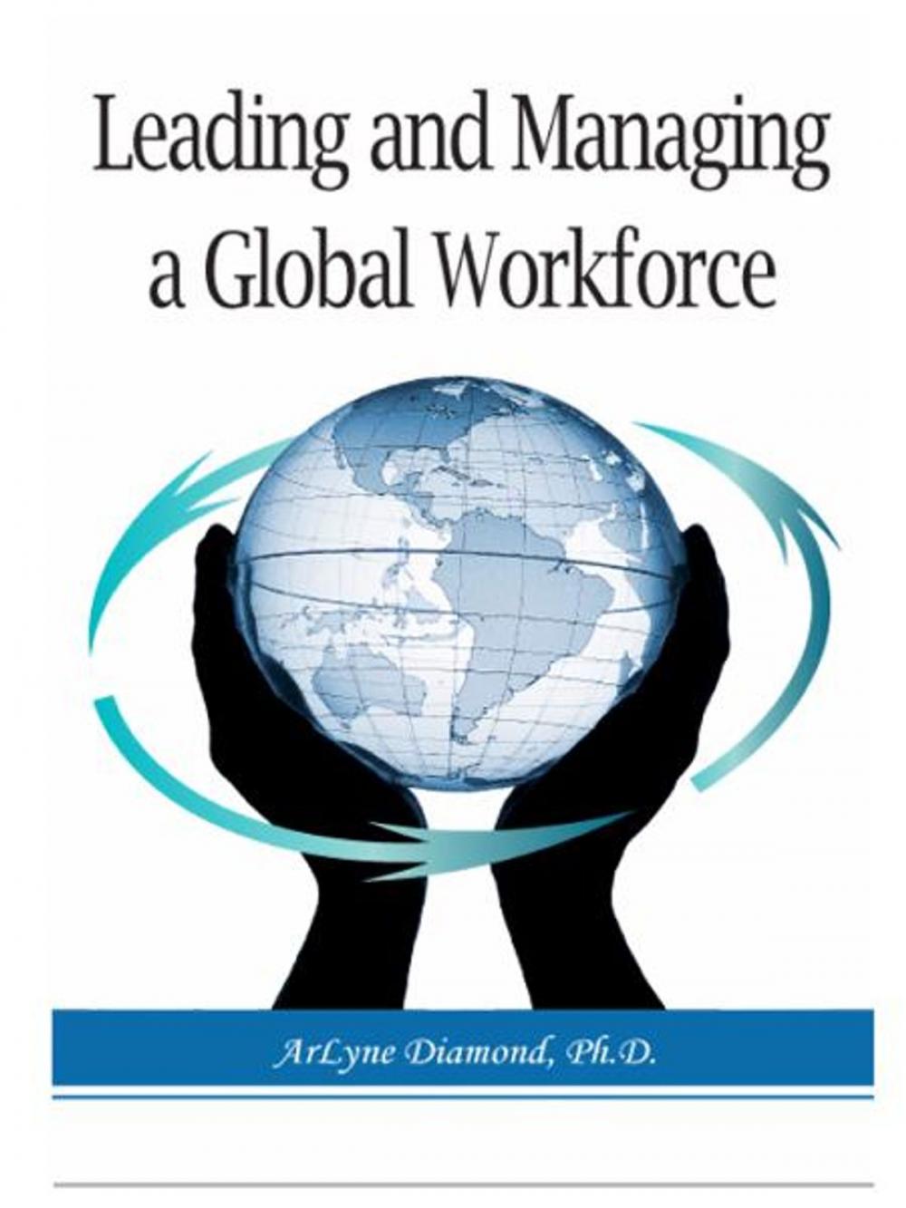 Big bigCover of Leading and Managing a Global Workforce