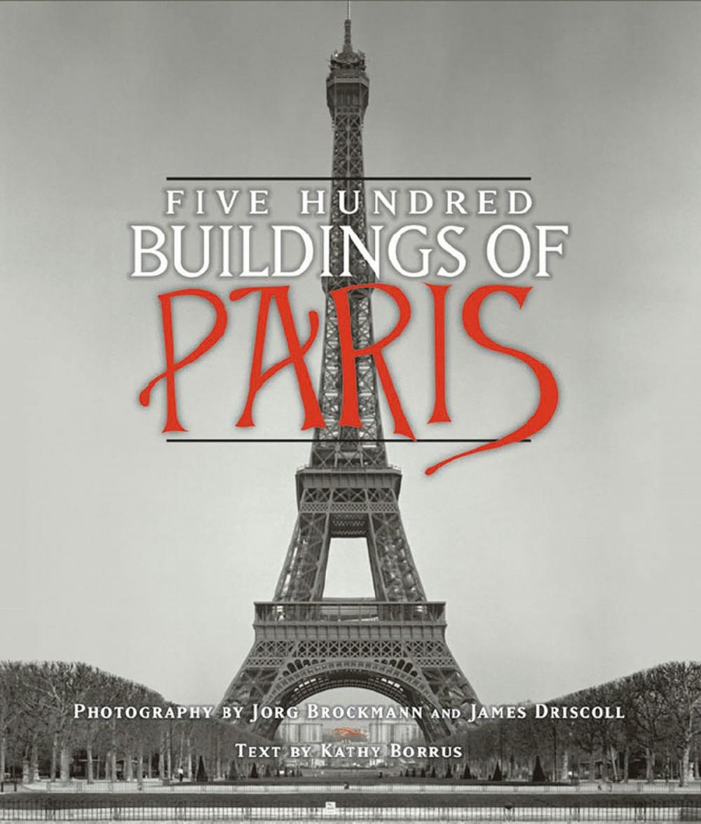 Big bigCover of Five Hundred Buildings of Paris