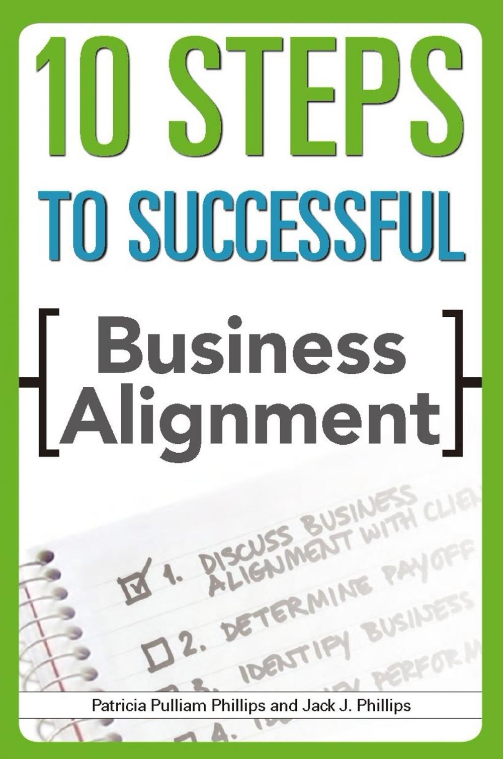 Big bigCover of 10 Steps to Successful Business Alignment