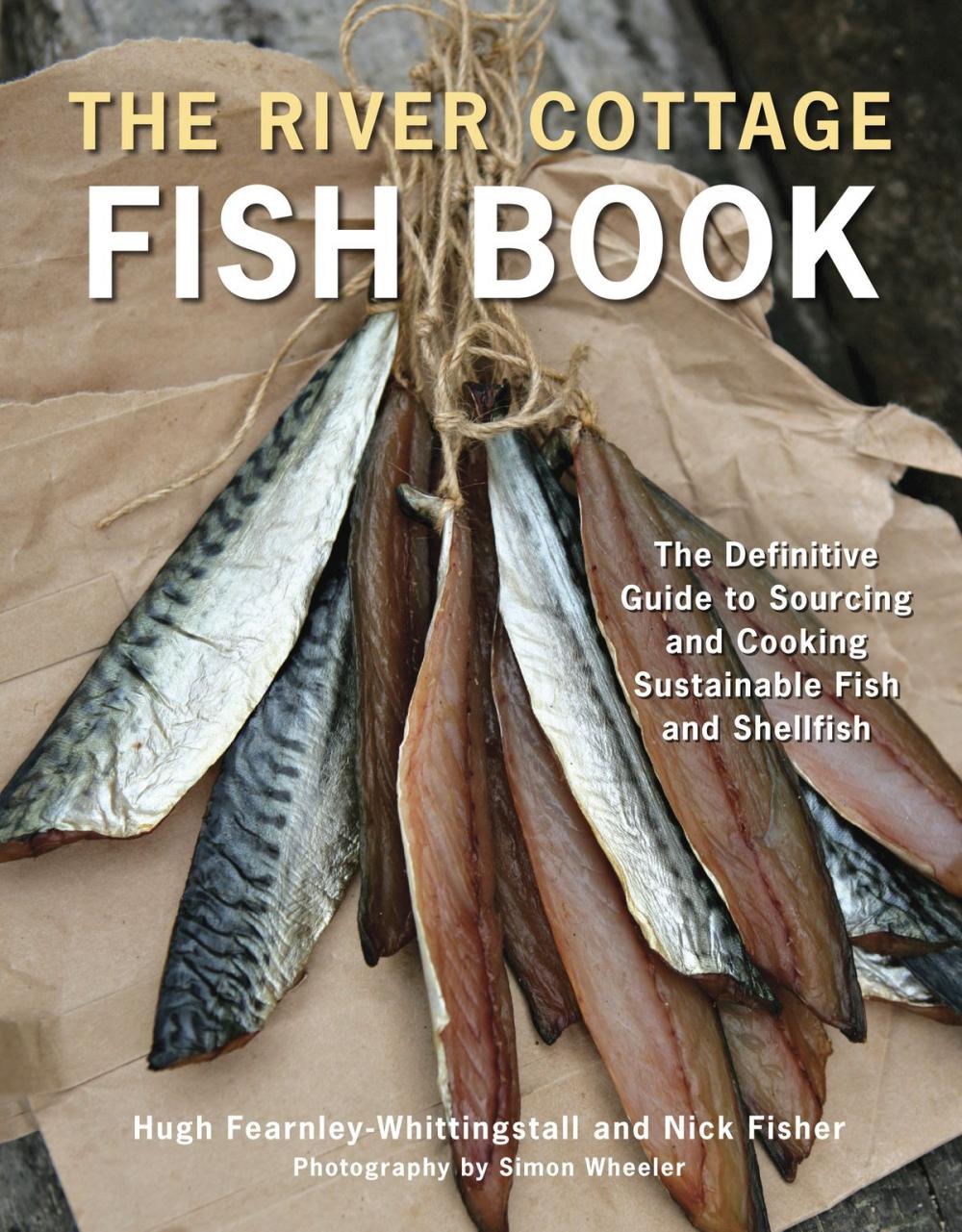 Big bigCover of The River Cottage Fish Book