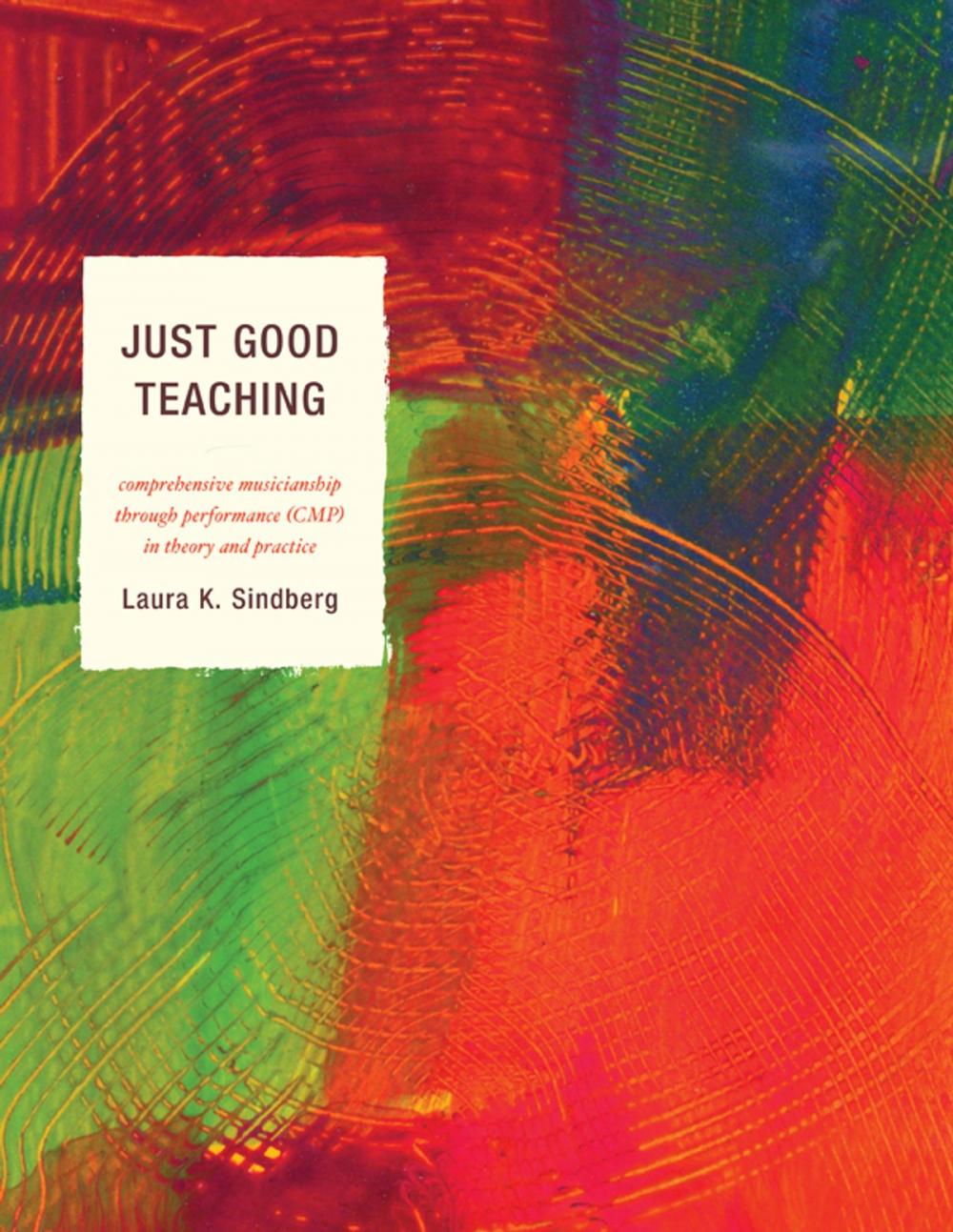 Big bigCover of Just Good Teaching