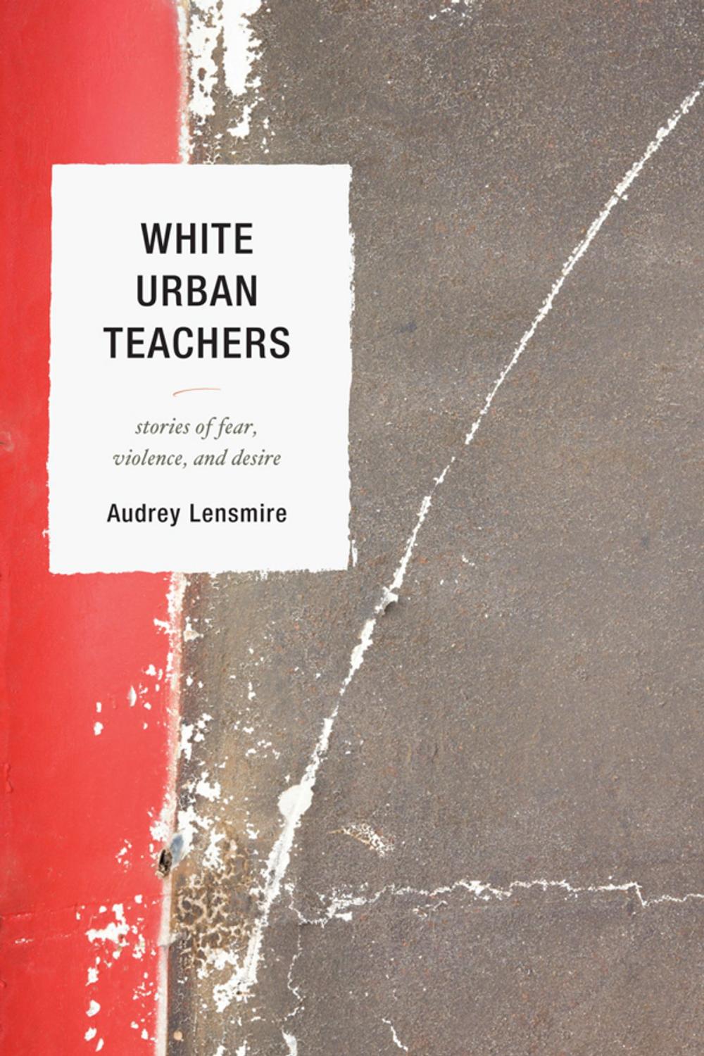 Big bigCover of White Urban Teachers