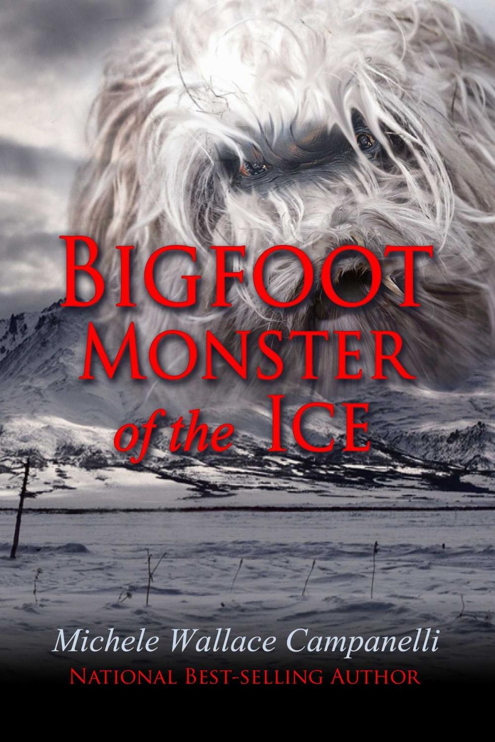 Big bigCover of Bigfoot: Monster Of The Ice