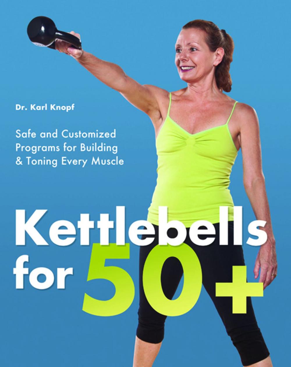 Big bigCover of Kettlebells for 50+