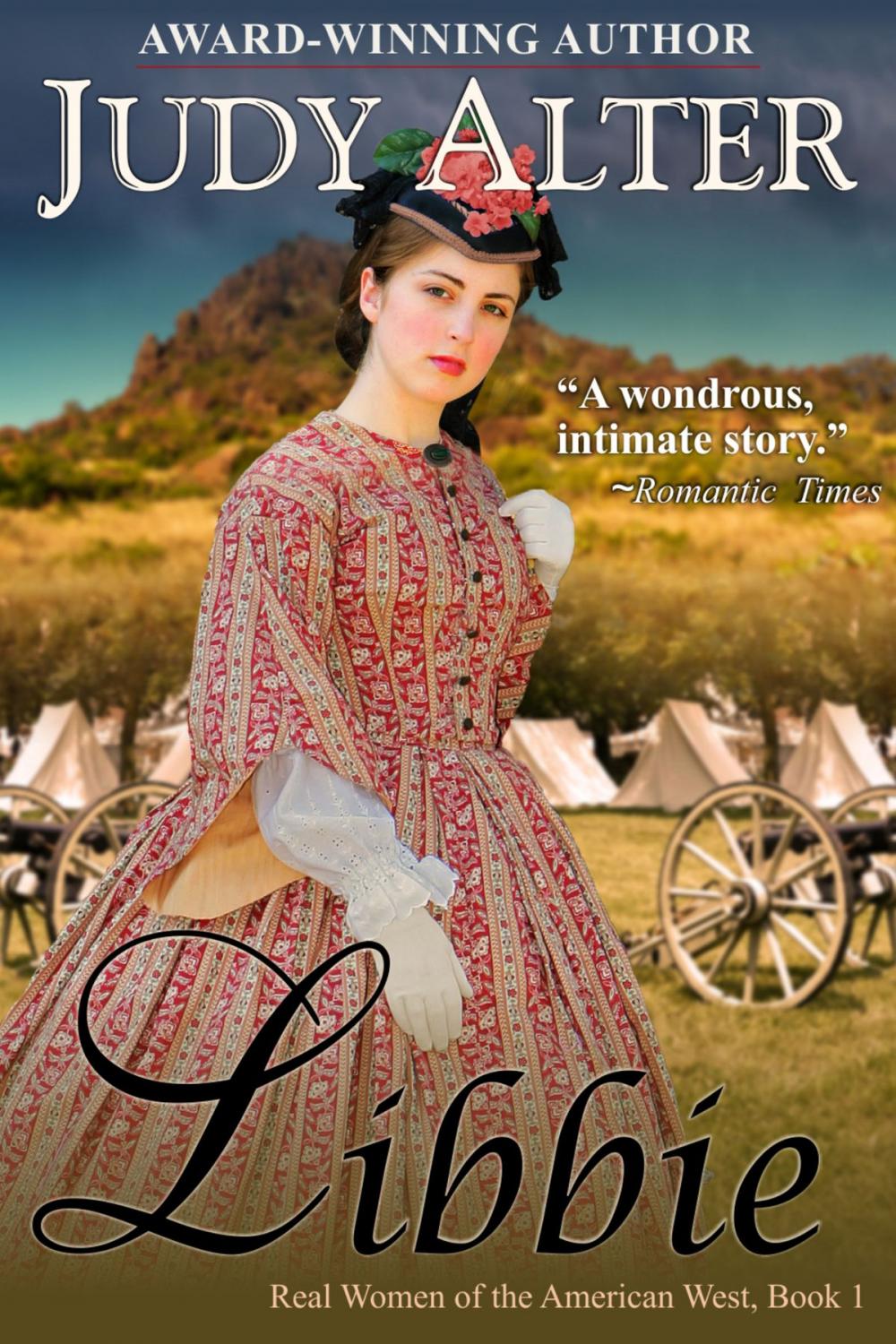 Big bigCover of Libbie (Real Women of the American West, Book 1)