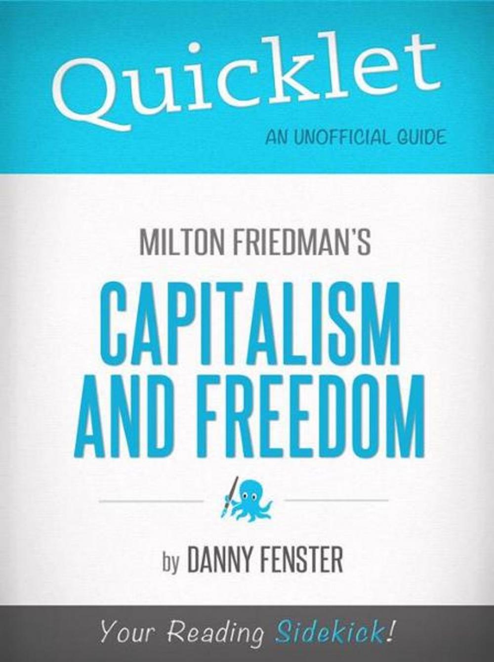 Big bigCover of Quicklet on Capitalism and Freedom by Milton Friedman