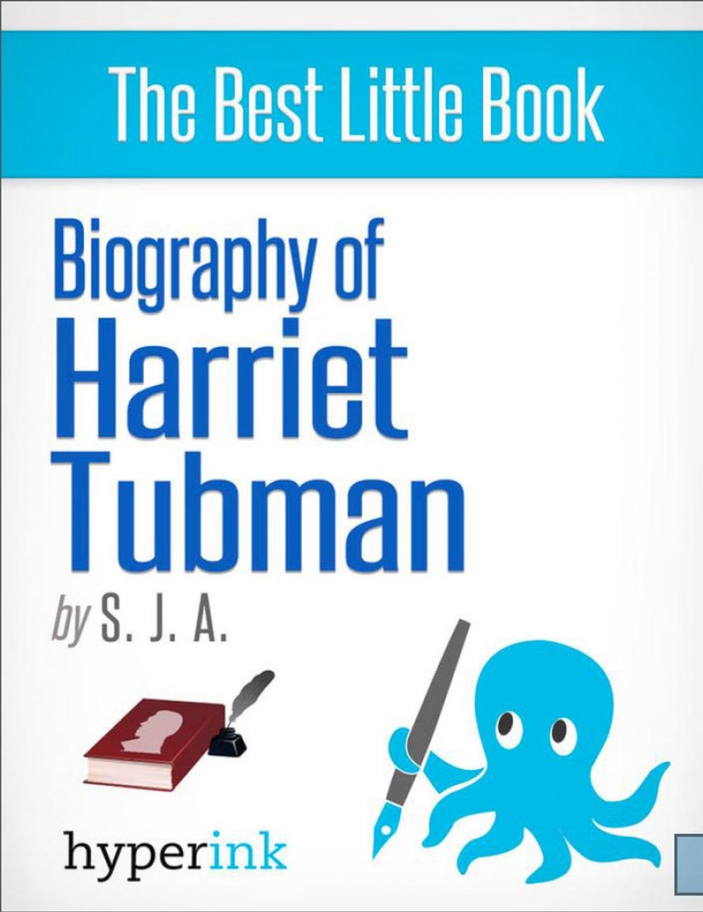 Big bigCover of Biography of Harriet Tubman