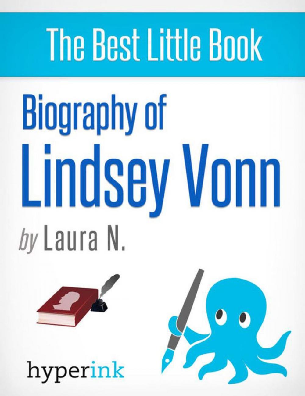 Big bigCover of Biography of Lindsey Vonn