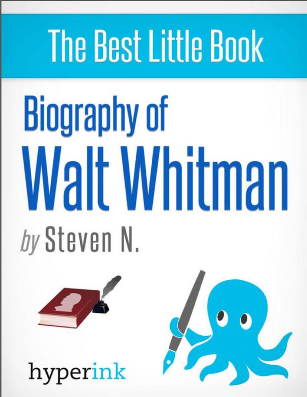 Big bigCover of Walt Whitman: A Surprising Biography