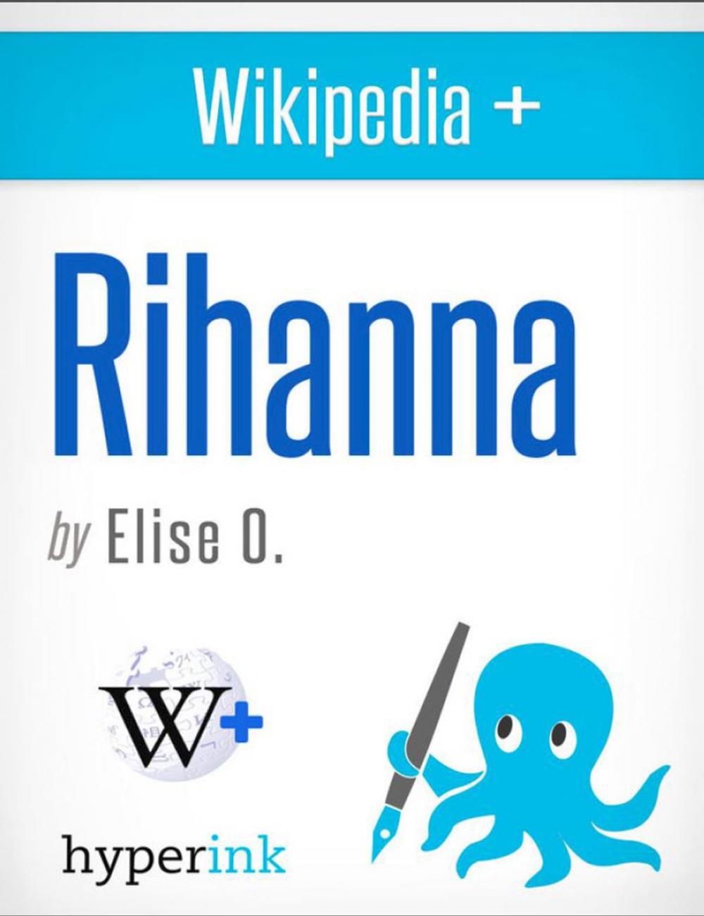 Big bigCover of Rihanna: A Biography