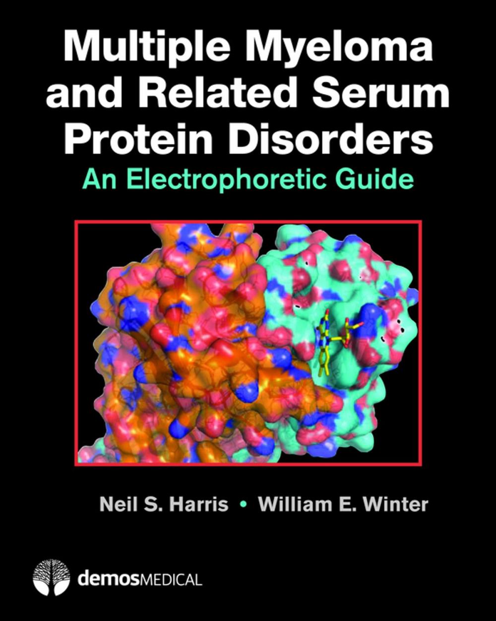 Big bigCover of Multiple Myeloma and Related Serum Protein Disorders