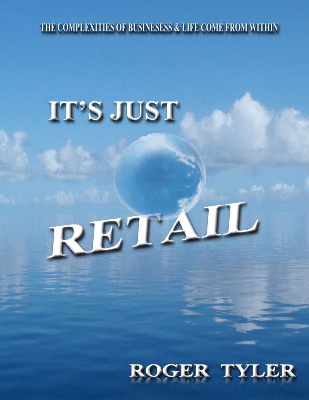 Big bigCover of It's Just Retail