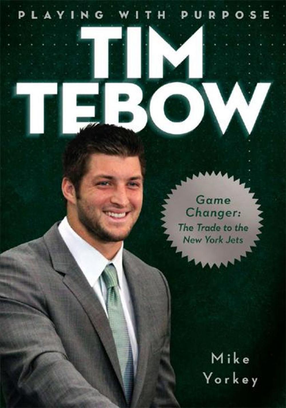 Big bigCover of Playing with Purpose: Tim Tebow