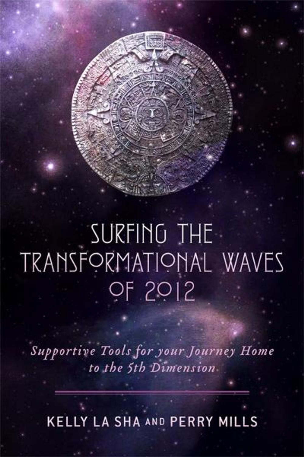 Big bigCover of Surfing the Transformational Waves of 2012