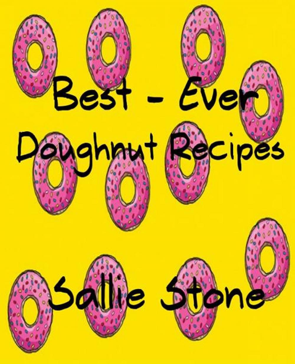 Big bigCover of Best - Ever Doughnut Recipes