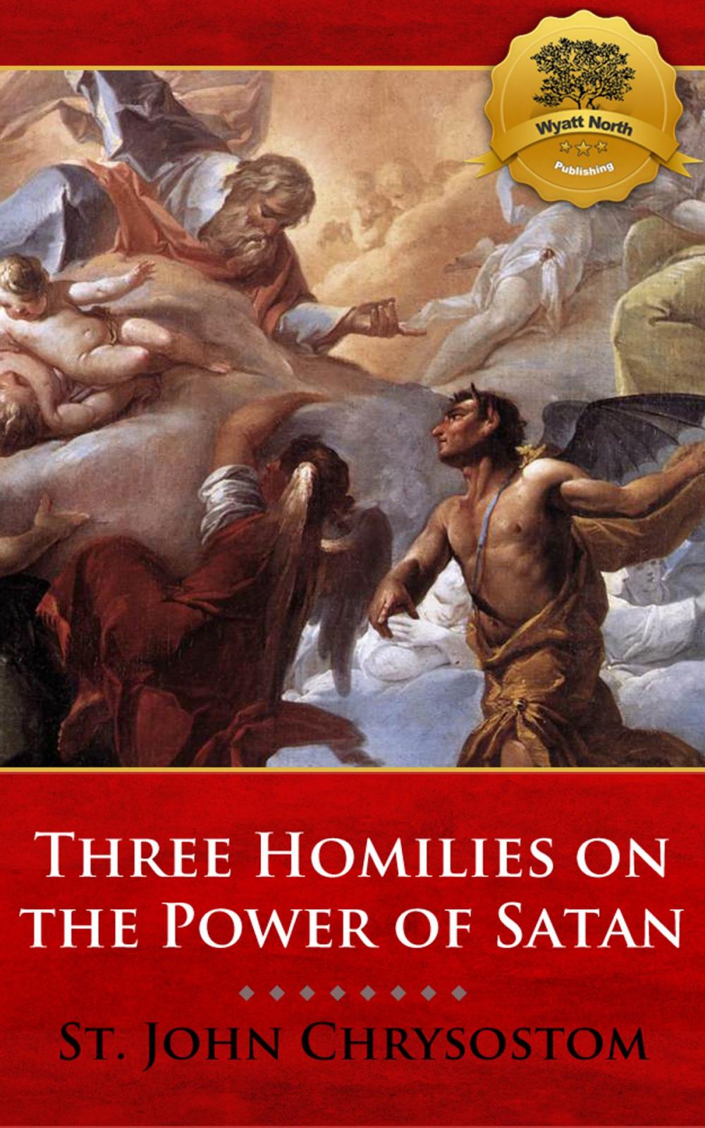 Big bigCover of Three Homilies on the Power of Satan