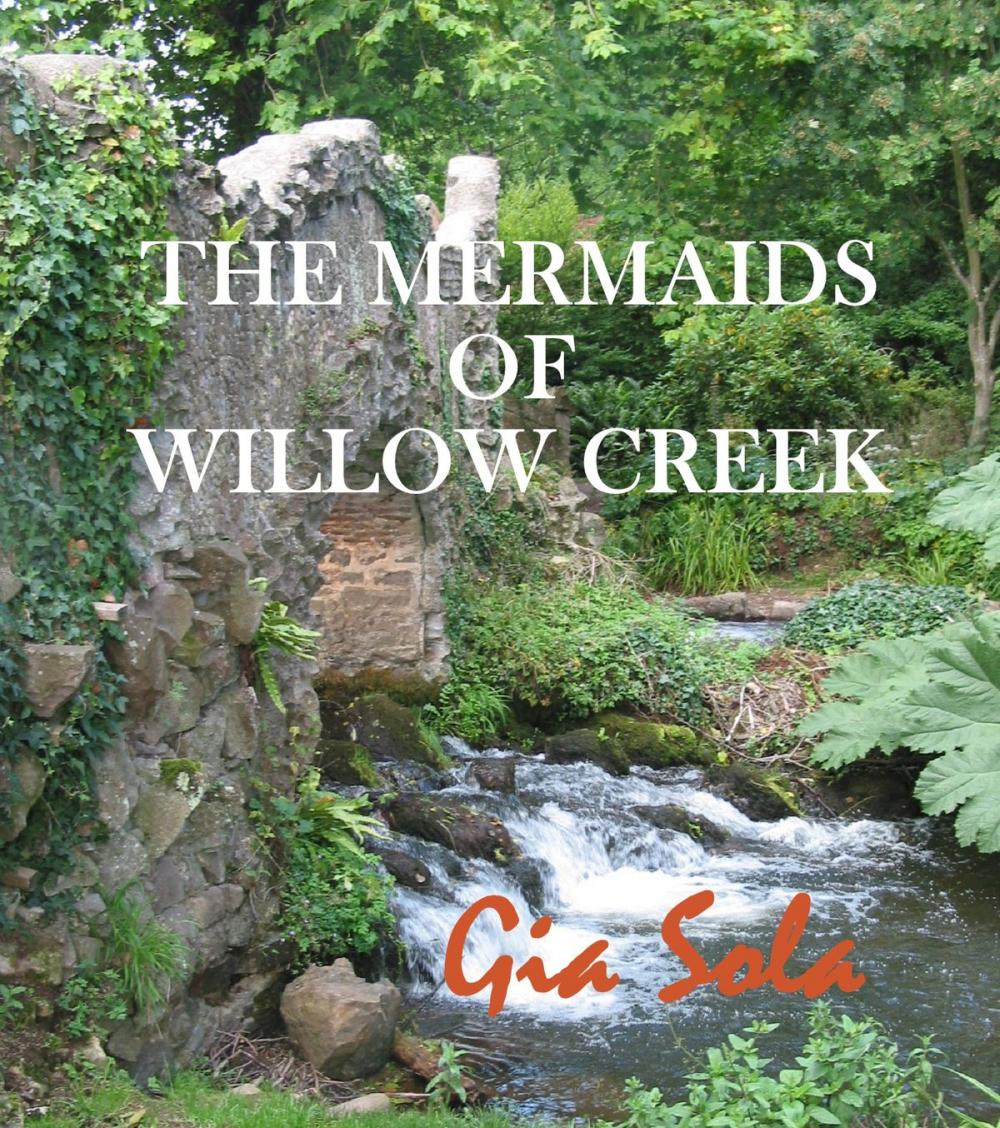 Big bigCover of The Mermaids of Willow Creek