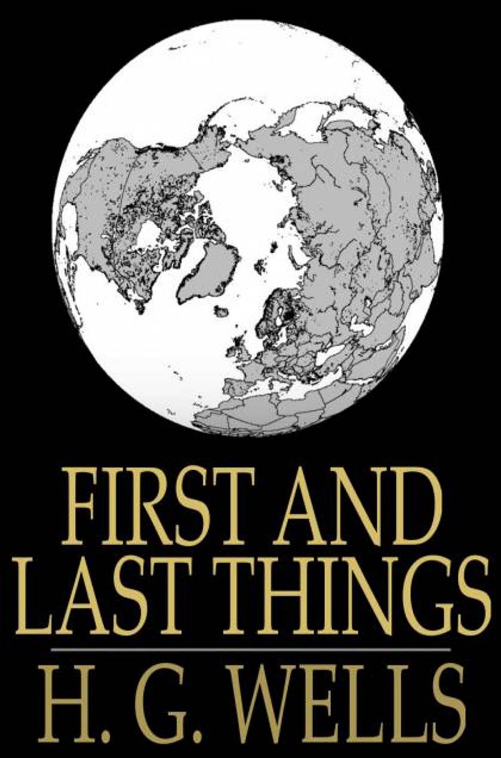 Big bigCover of First and Last Things: A Confession of Faith and Rule of Life