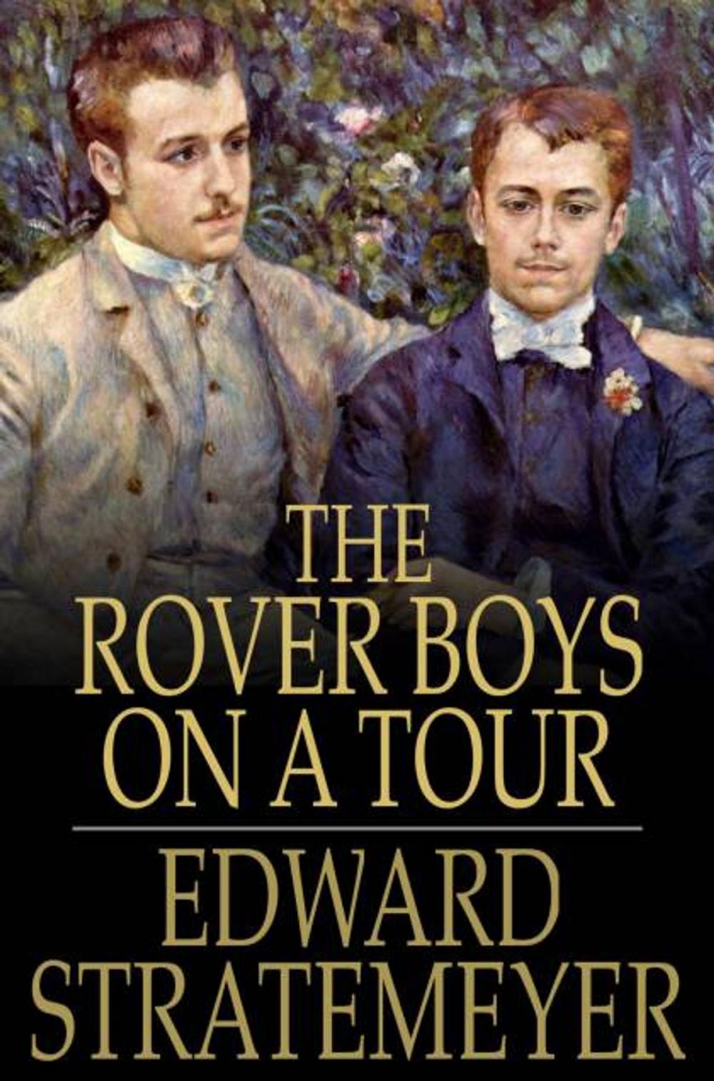 Big bigCover of The Rover Boys on a Tour