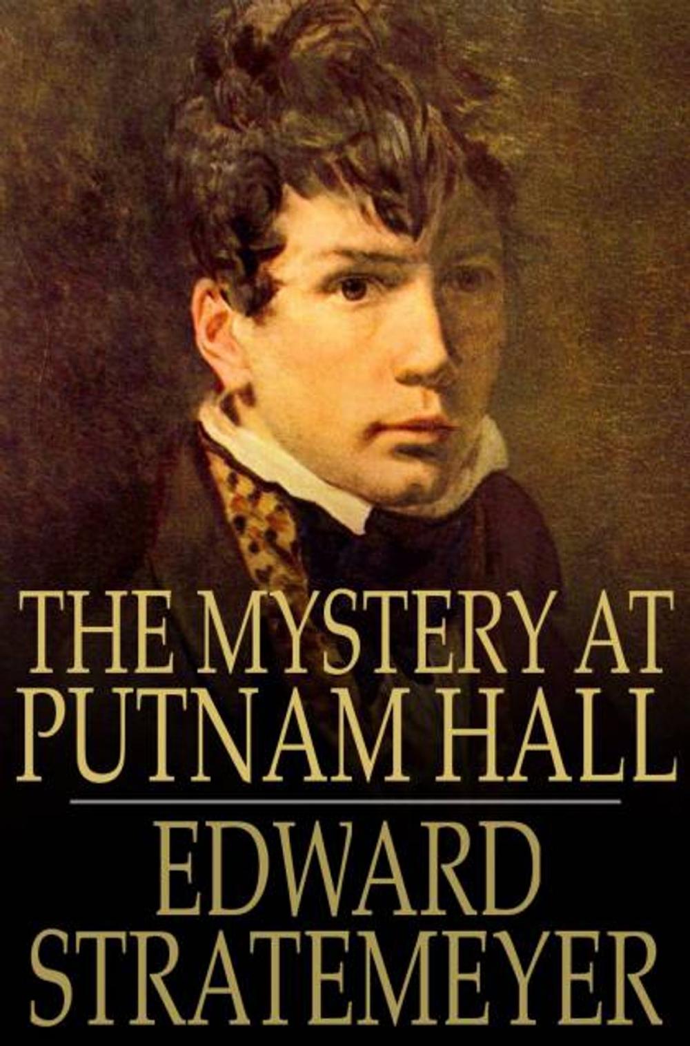 Big bigCover of The Mystery at Putnam Hall