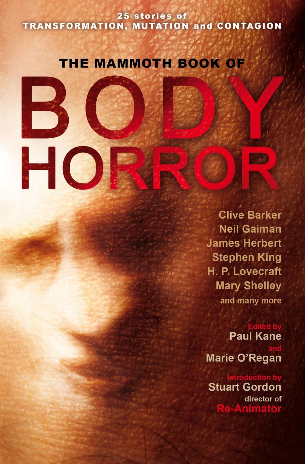 Big bigCover of The Mammoth Book of Body Horror