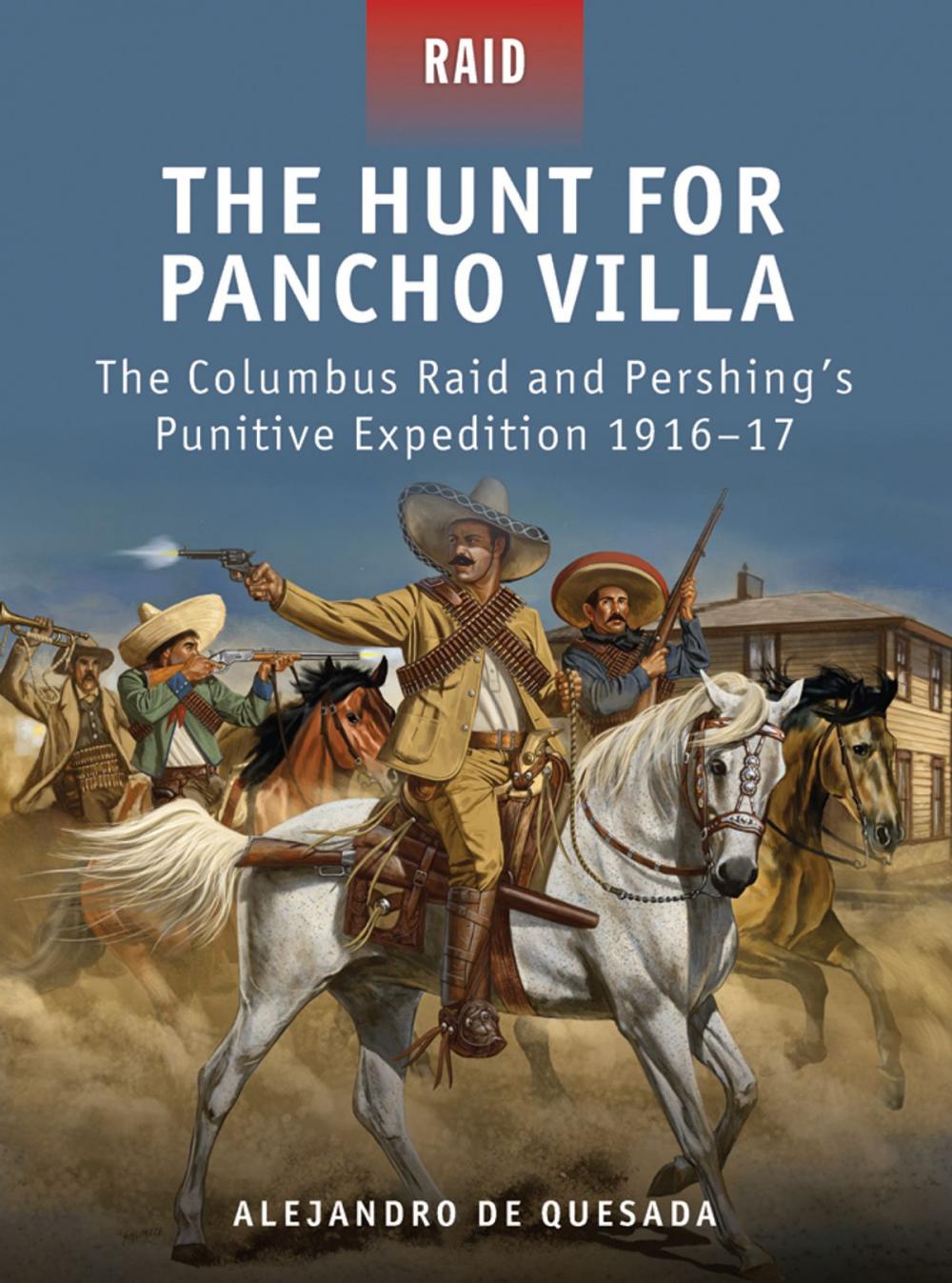 Big bigCover of The Hunt for Pancho Villa