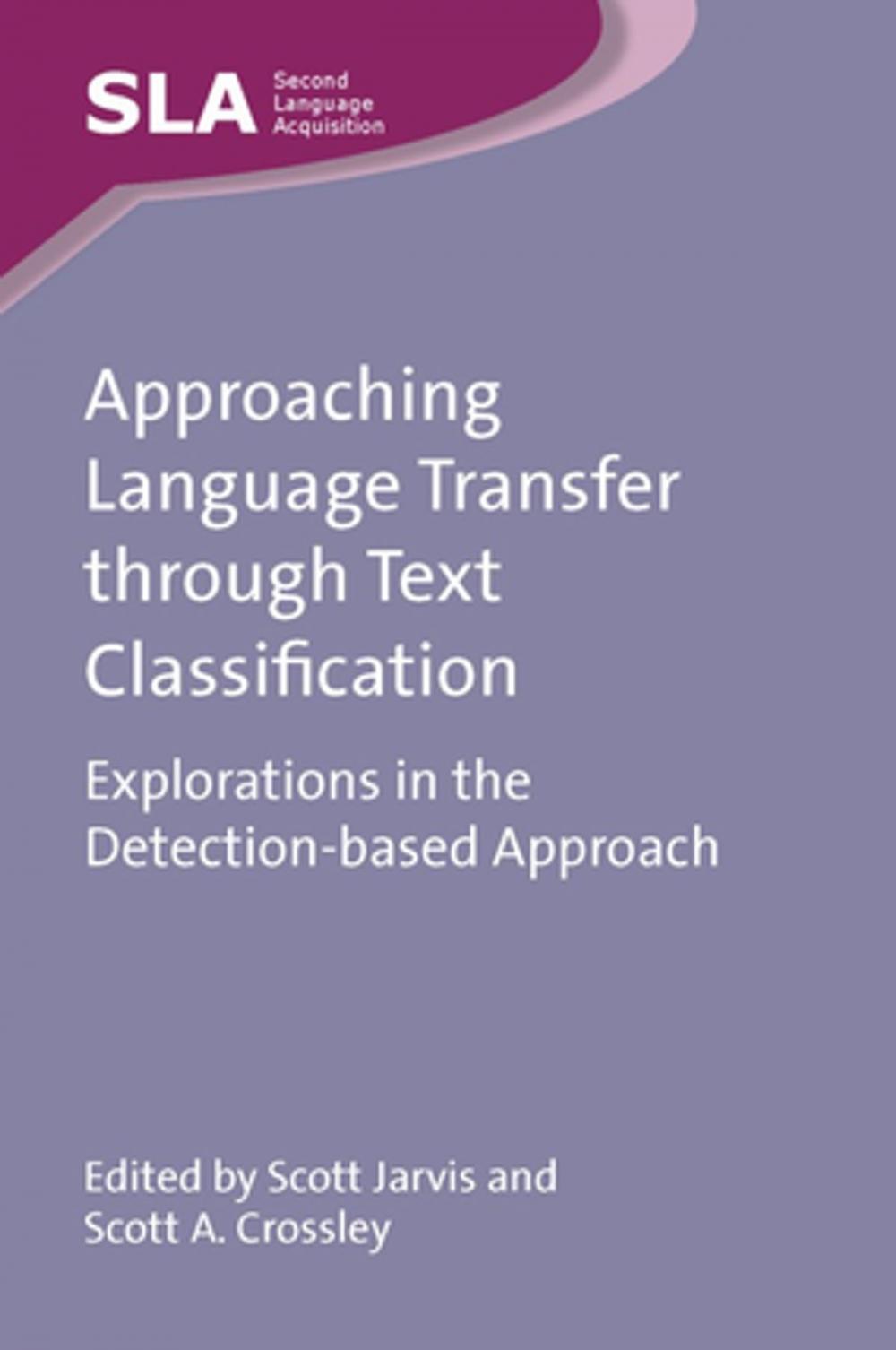 Big bigCover of Approaching Language Transfer through Text Classification