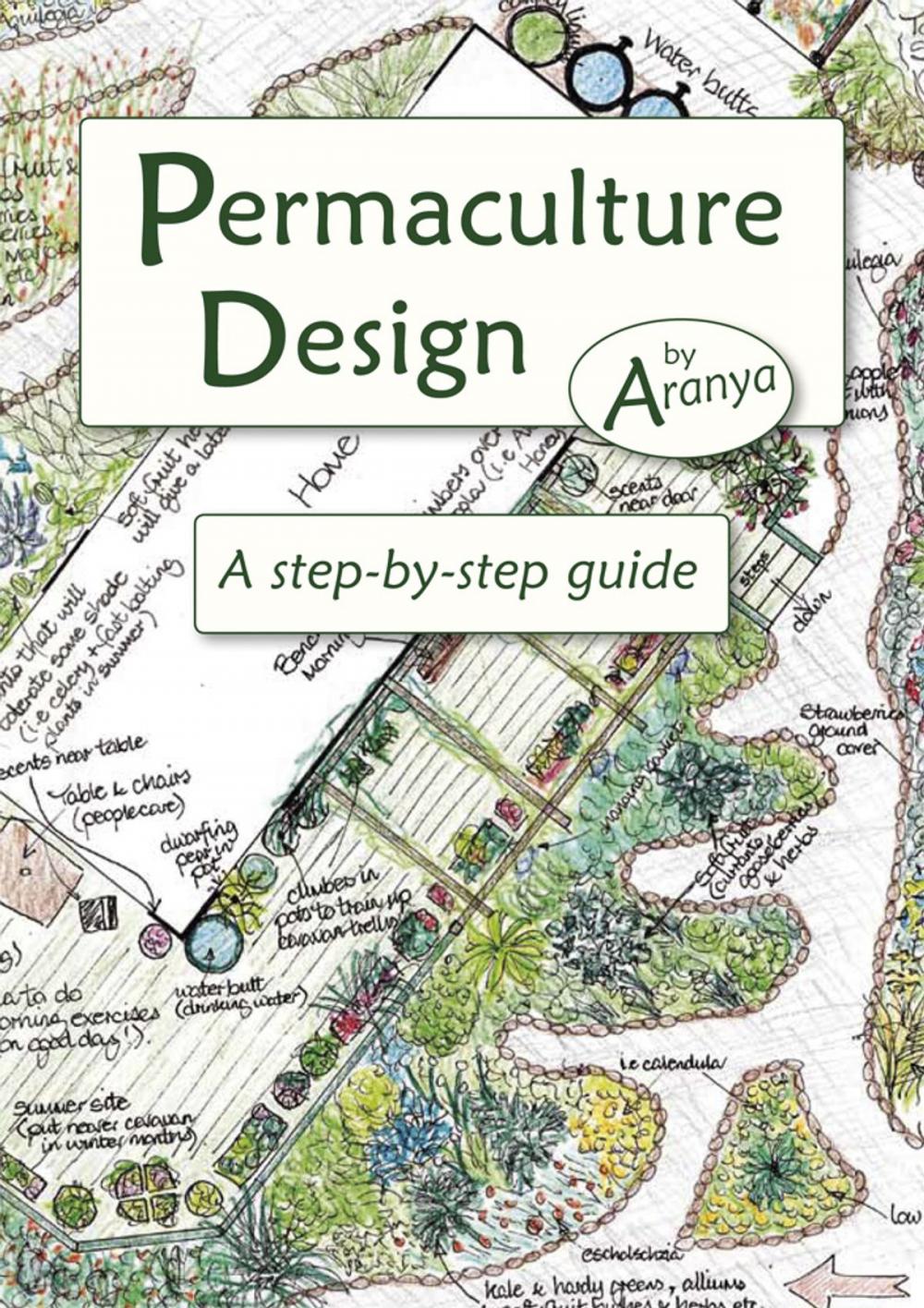 Big bigCover of Permaculture Design: A Step by Step Guide
