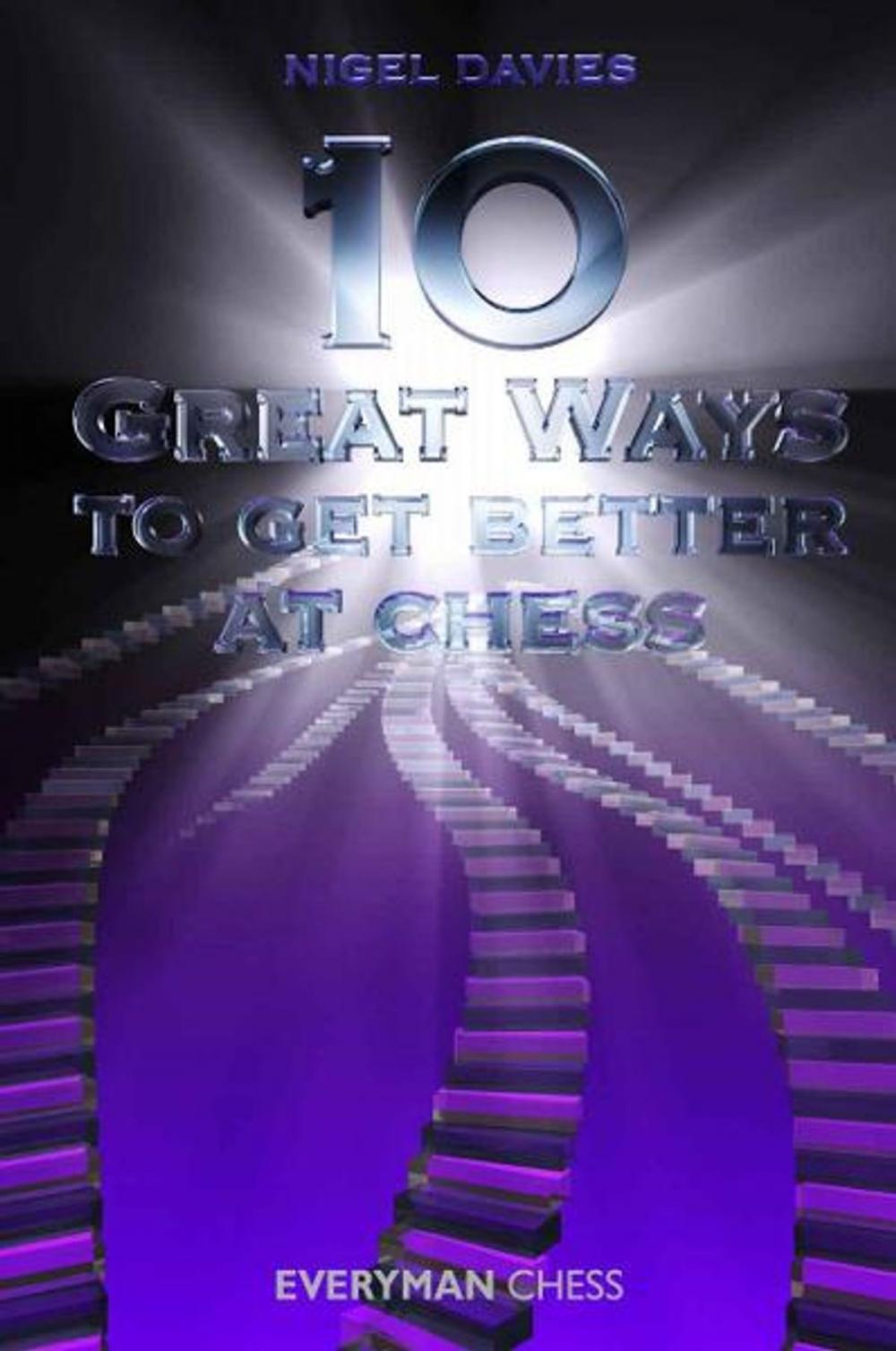 Big bigCover of 10 Great Ways to Get Better at Chess