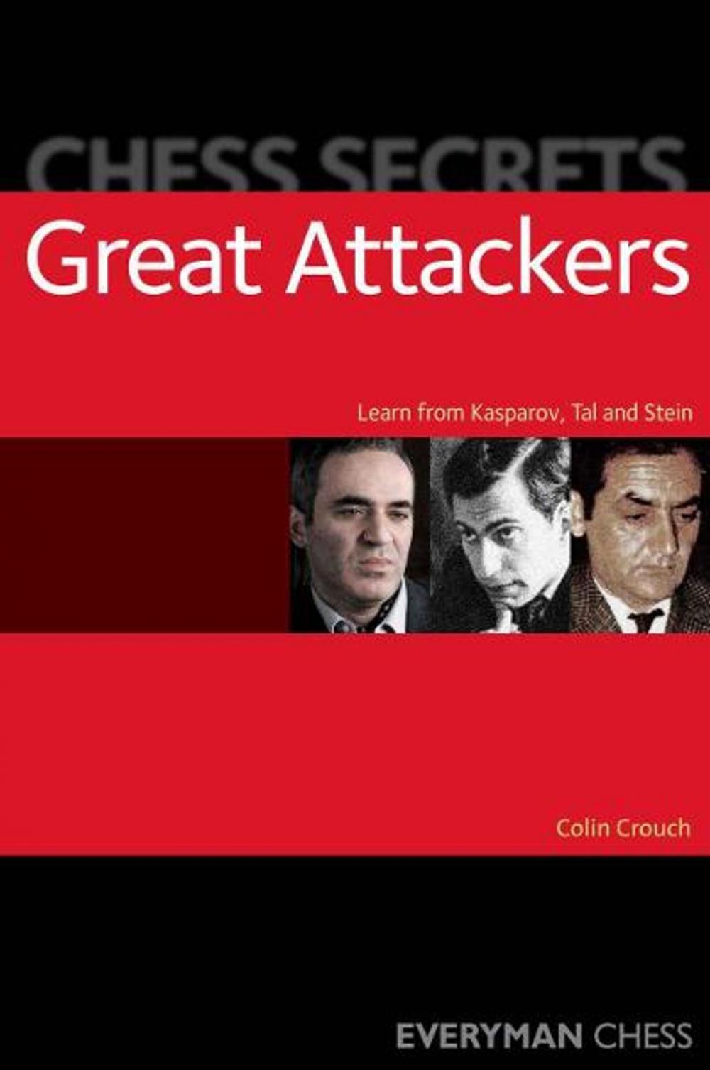 Big bigCover of Chess Secrets: Great Attackers