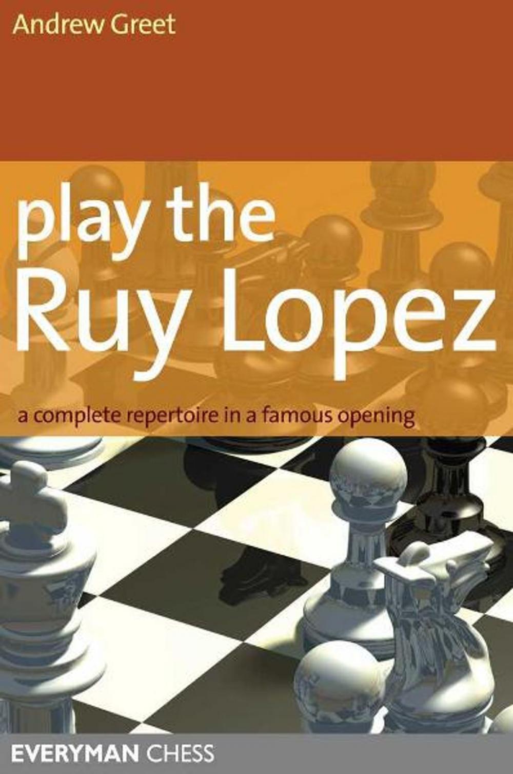 Big bigCover of Play the Ruy Lopez