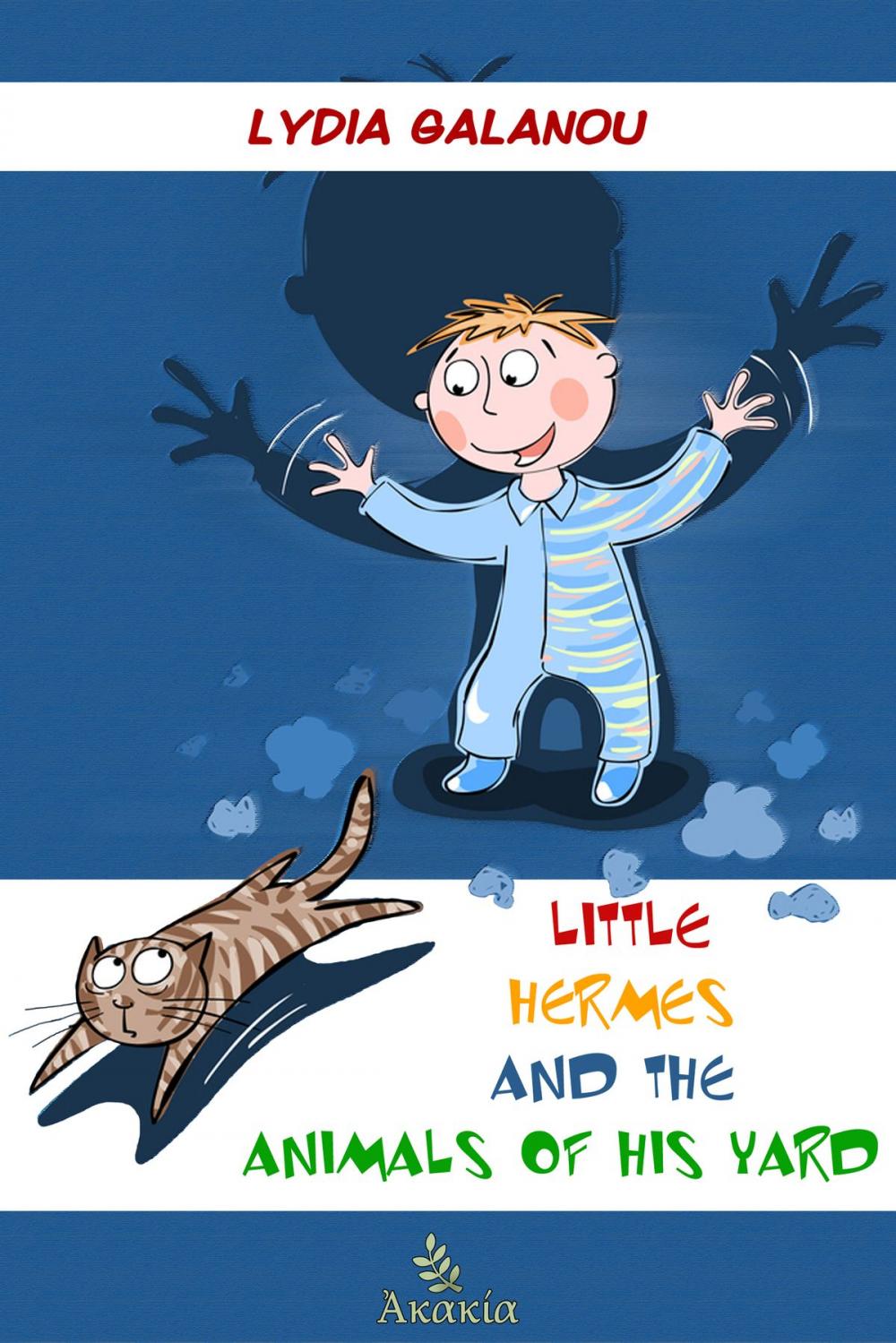 Big bigCover of Little Hermes and the Animals of his Yard