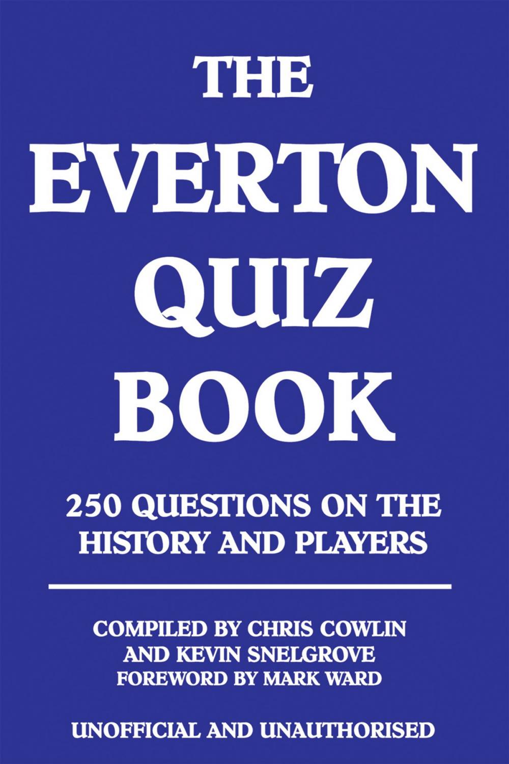 Big bigCover of The Everton Quiz Book