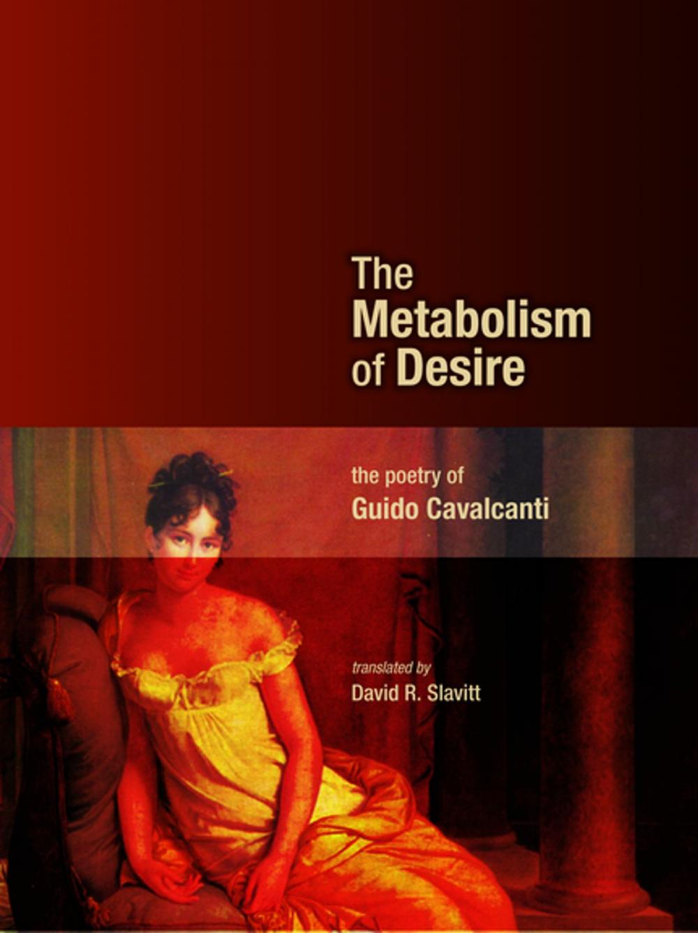 Big bigCover of The Metabolism of Desire