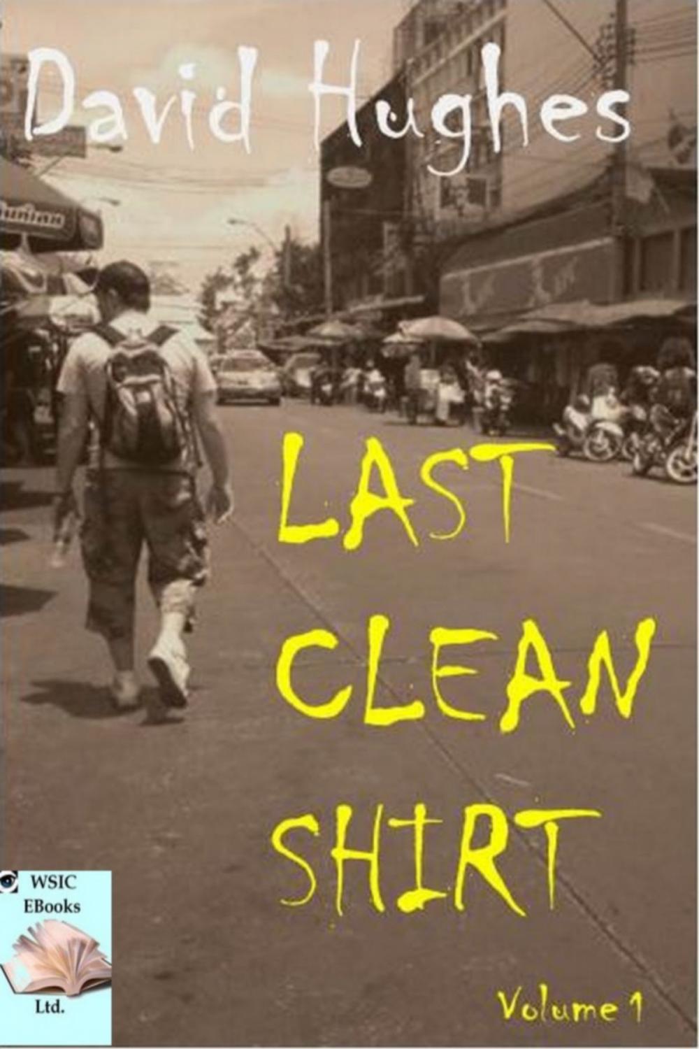 Big bigCover of Last Clean Shirt Volume 1