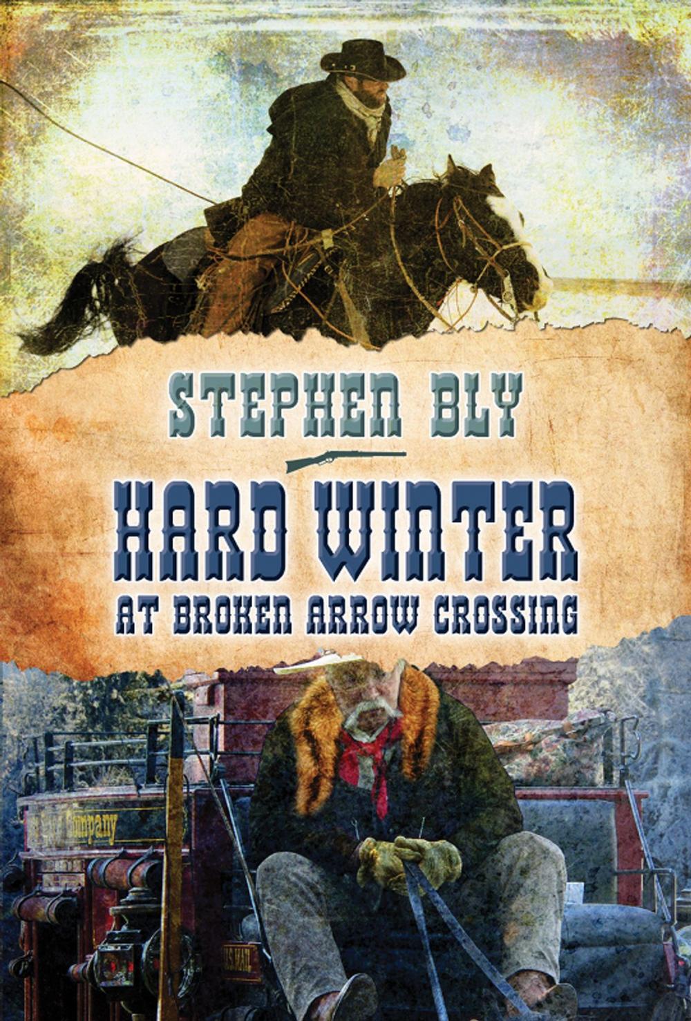 Big bigCover of Hard Winter at Broken Arrow Crossing: A Stuart Brannon Novel - Book 1