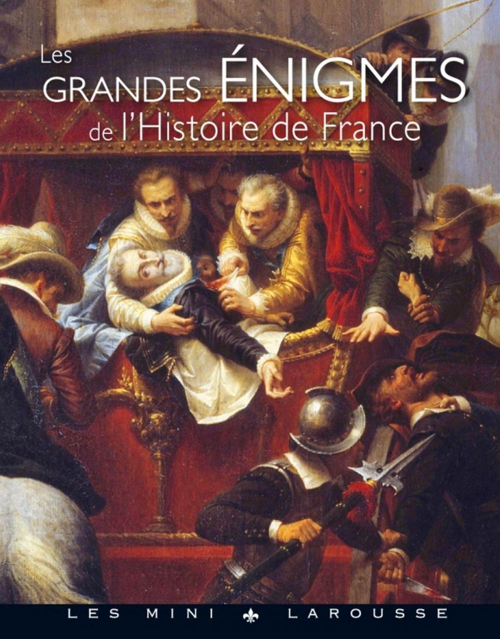 Big bigCover of Les grandes énigmes de l'histoire