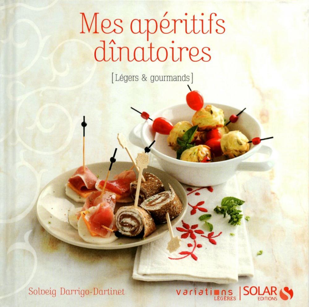 Big bigCover of Mes apéritifs dînatoires - Variations Légères