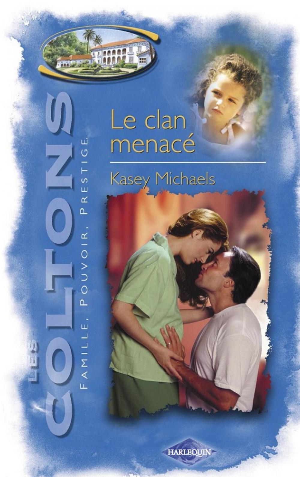 Big bigCover of Le clan menacé (Saga Les Coltons vol. 1)