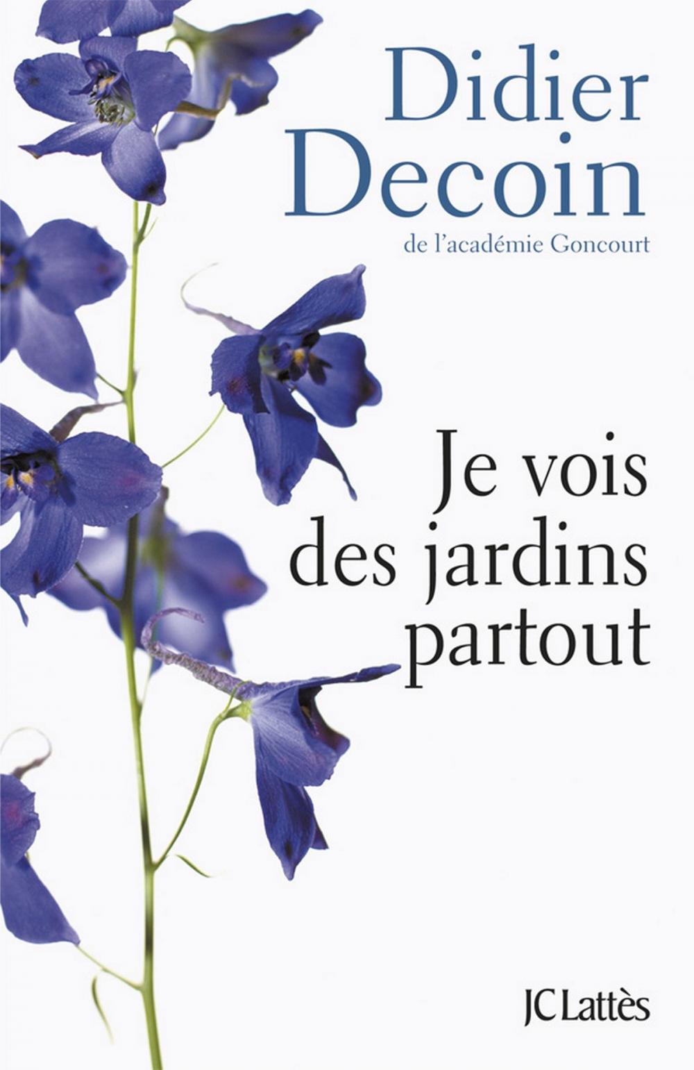 Big bigCover of Je vois des jardins partout