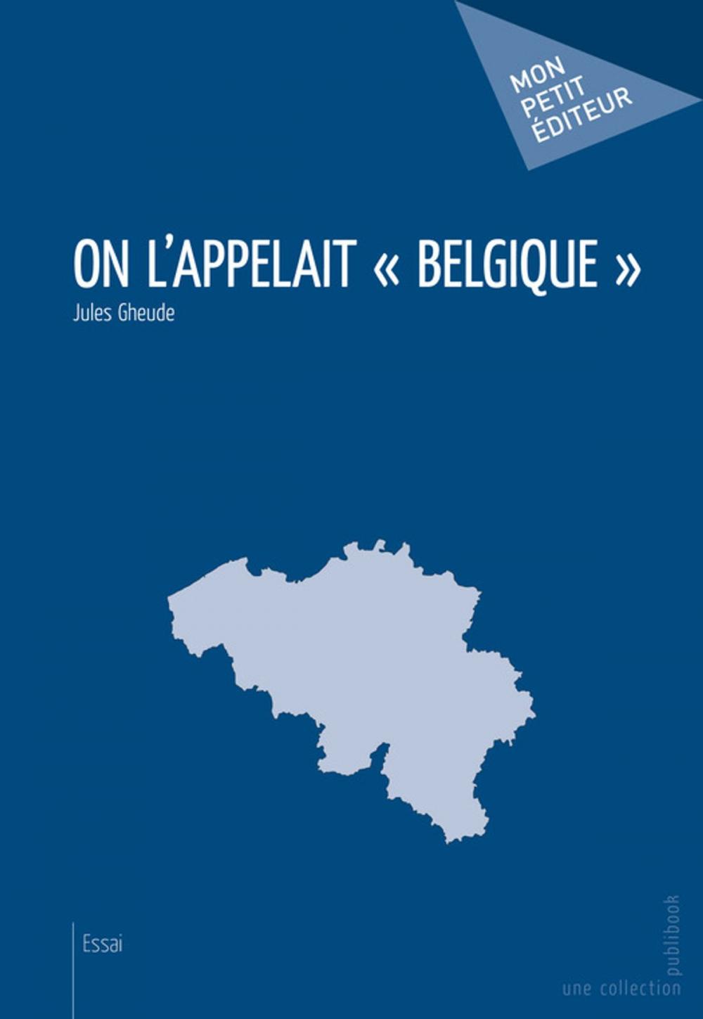 Big bigCover of On l'appelait Belgique