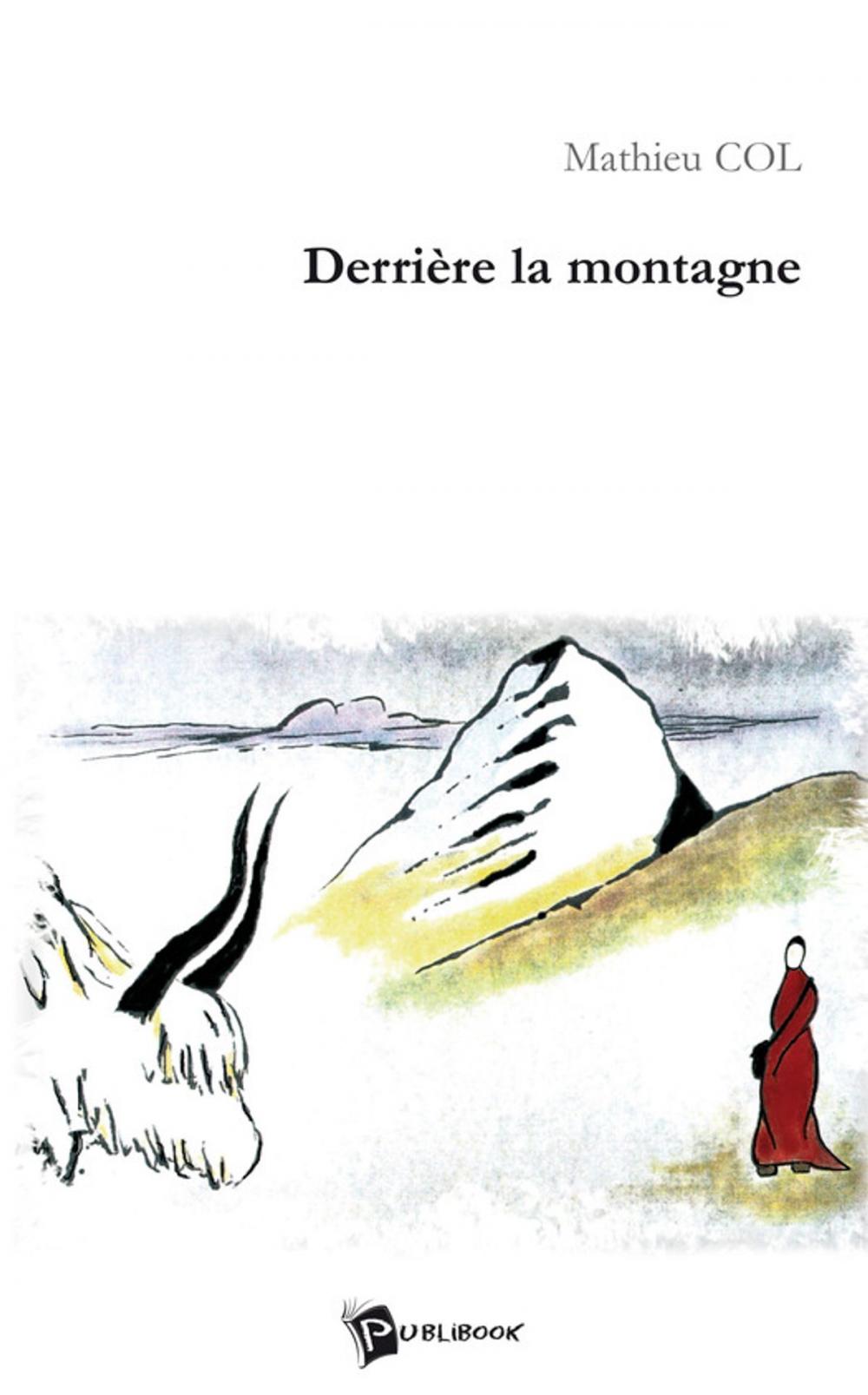 Big bigCover of Derrière la montagne