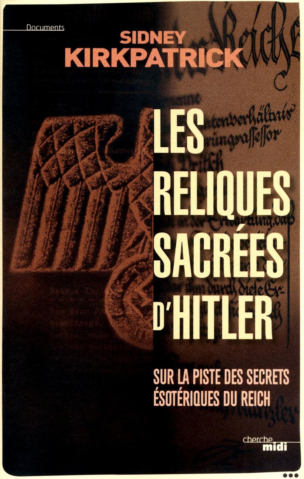 Big bigCover of Les Reliques sacrées d'Hitler