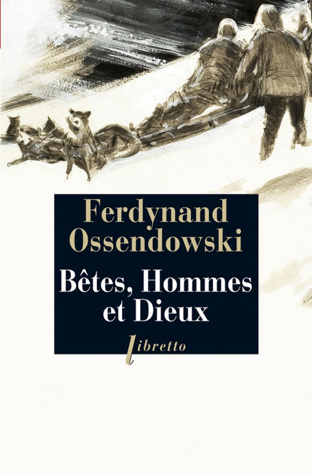 Big bigCover of Bêtes, Hommes et dieux