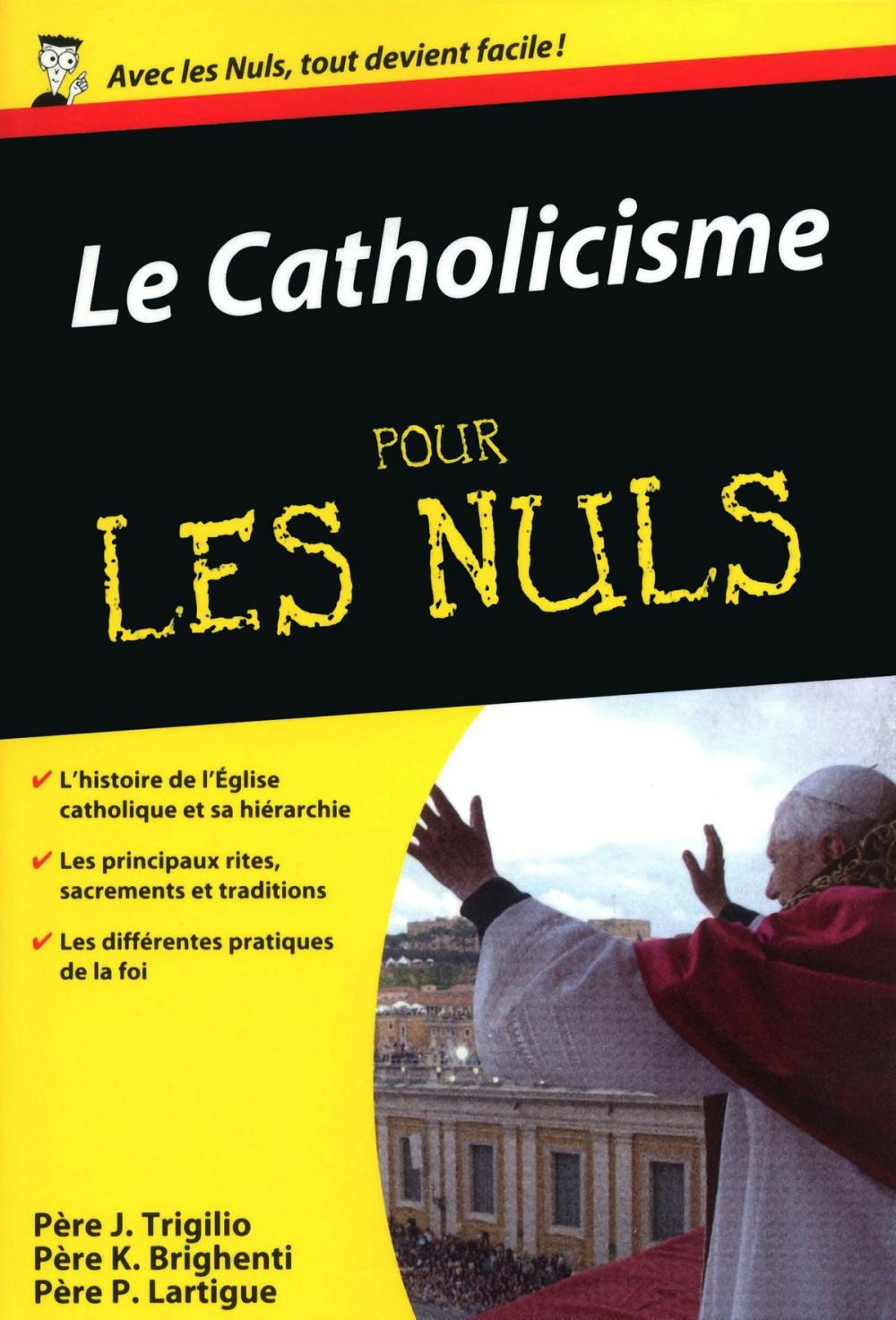 Big bigCover of Le Catholicisme Pour les Nuls