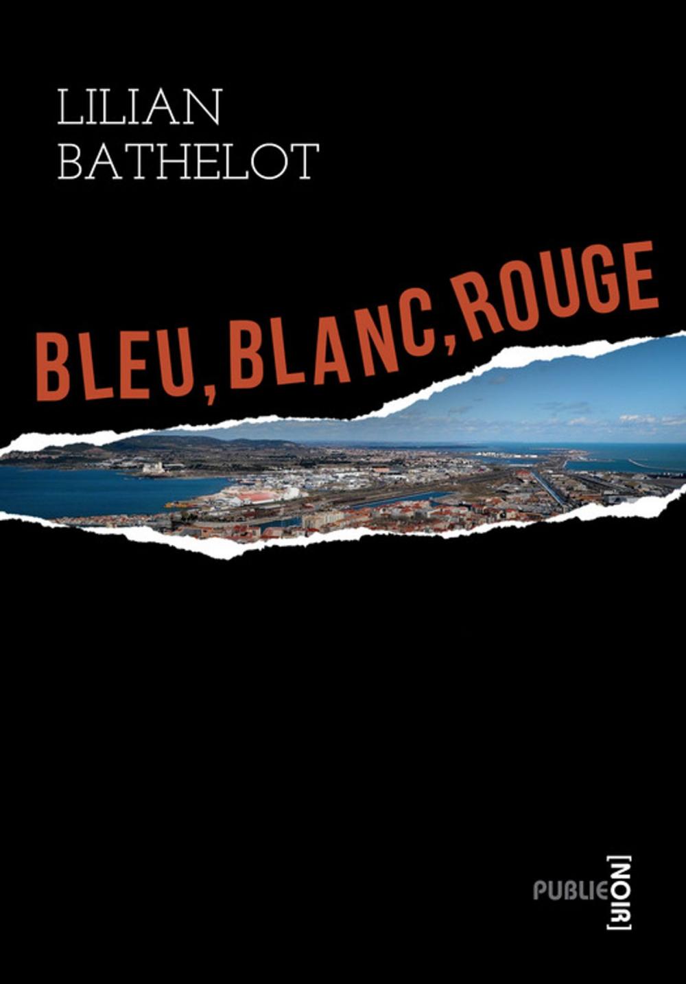 Big bigCover of Bleu Blanc Rouge