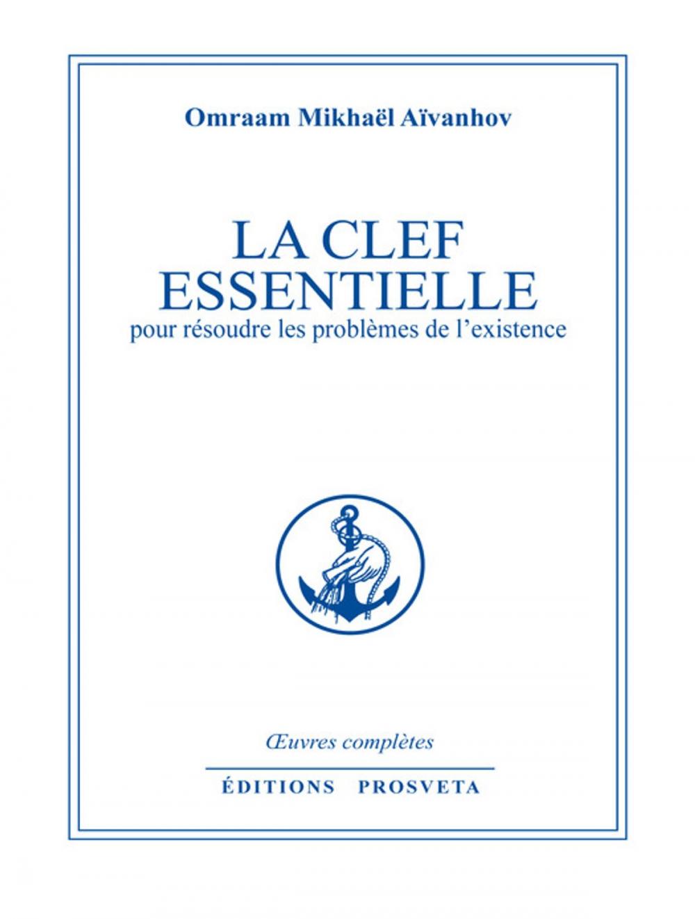 Big bigCover of La clef essentielle