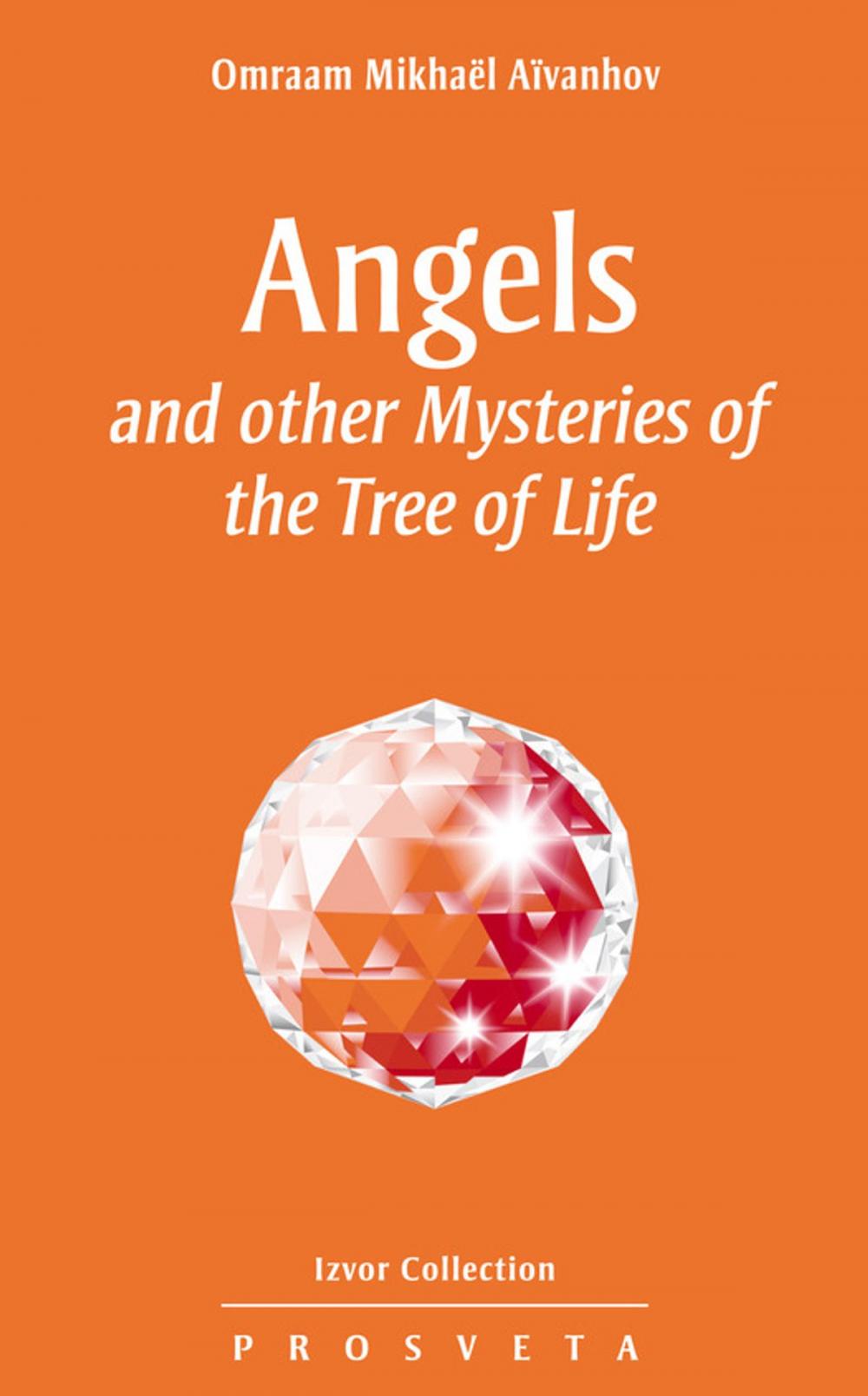 Big bigCover of Angels and other Mysteries of the Tree of Life