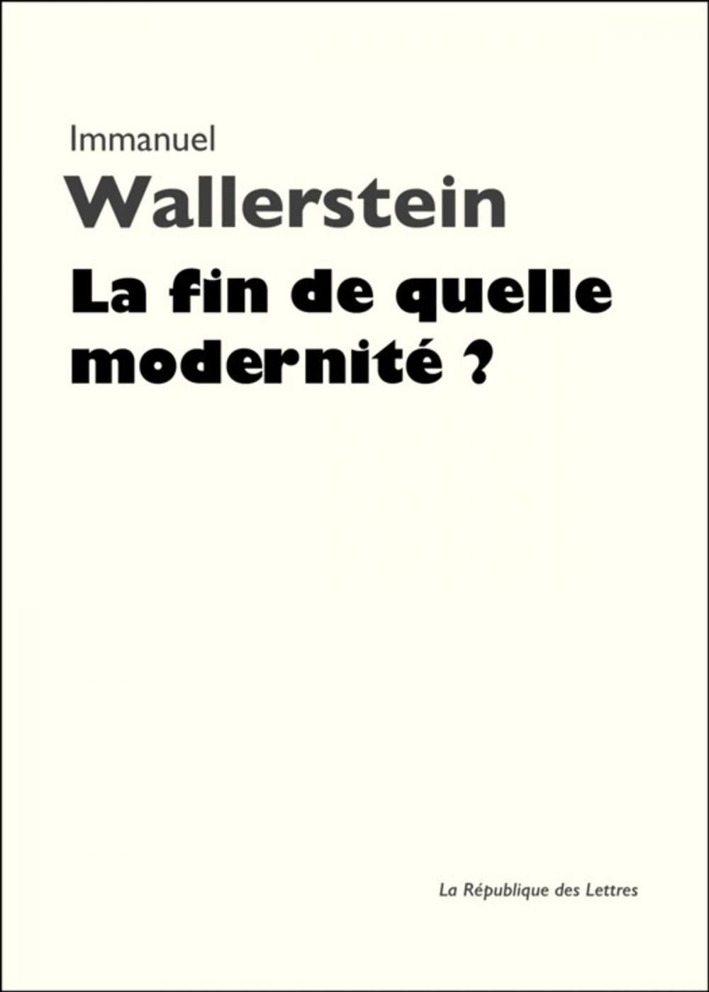 Big bigCover of La fin de quelle modernité ?