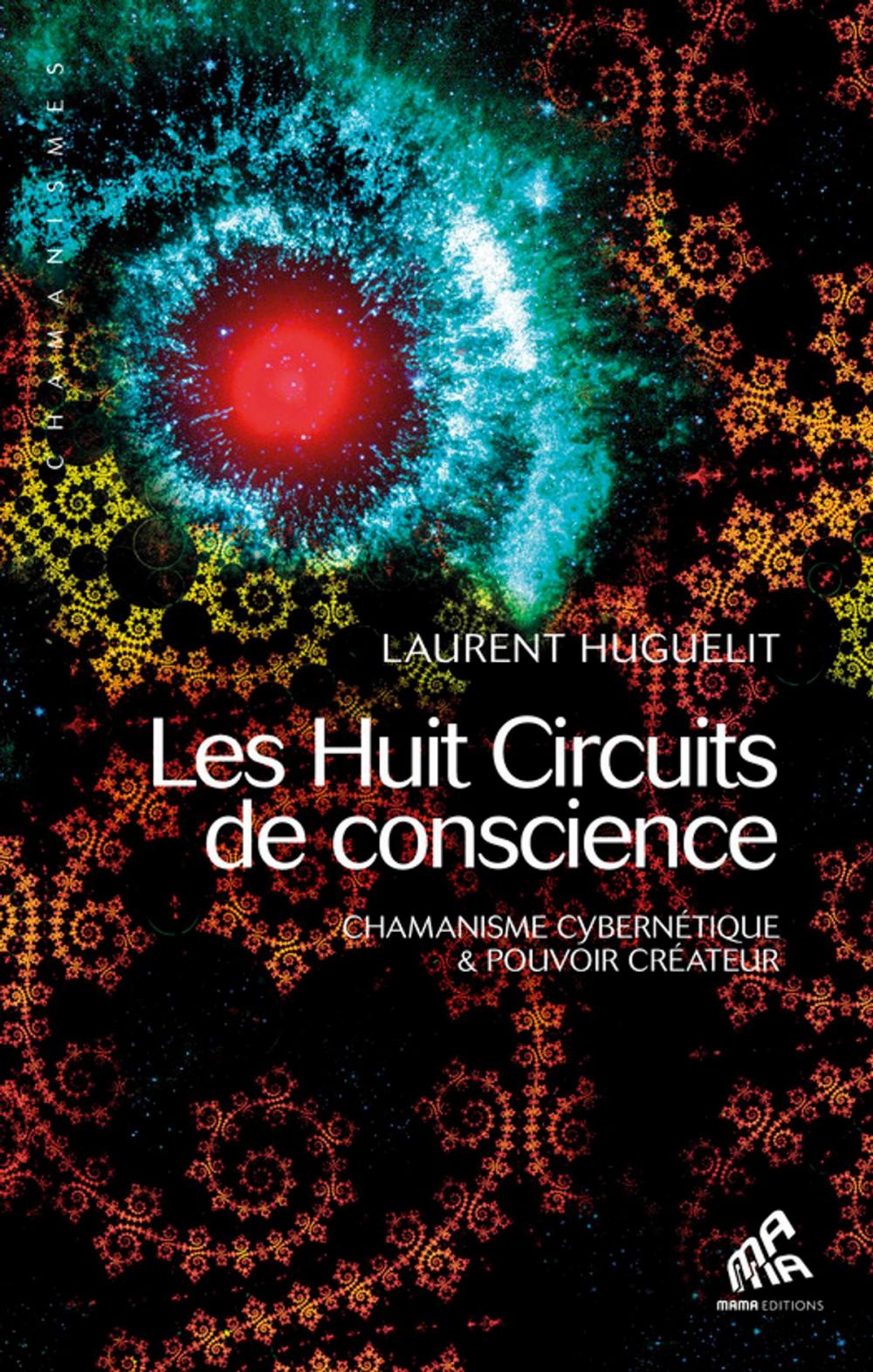 Big bigCover of Les Huit Circuits de conscience